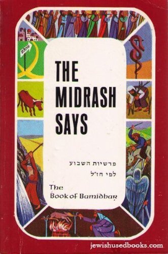 The Midrash Says, Vol. 4: The Book of Bamidbar