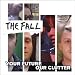 Fall-Your Future Our Clutter