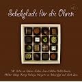Schokolade f�r die Ohren