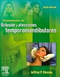 Tratamiento de oclusion y afecciones temporomandibulares (Spanish Edition)