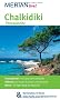Chalkidiki Thessaloniki: Mit Kartenatlas im Buch und Extra-Karte zum Herausnehmen (MERIAN live)