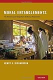 Moral entanglements : the ancillary-care obligations of medical researchers