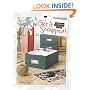 Get It Scrapped!: Organize, Visualize, Create
