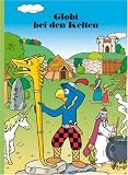 Globi Klassik Kelten - J�rg Lendenmann