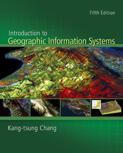 Introduction to Geographic Information Systems with Data Files CD-ROM