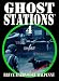 Books : Ghost Stations: Bk. 4: True Ghost Stories: Bk. 4