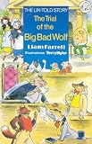 The Trial of the Big Bad Wolf (Elephant)