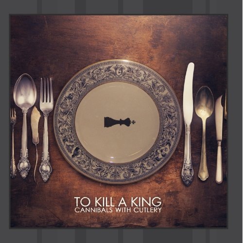 To Kill A King-Cannibals With Cutlery-Promo-CD-FLAC-2013-BOCKSCAR Download