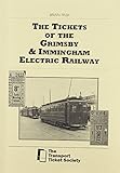 The tickets of the Grimsby & Immingham Electric Railway