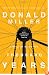 A Million Miles in a Thousand Years: What I Learned While Editing My Life