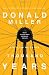A Million Miles in a Thousand Years: What I Learned While Editing My Life
