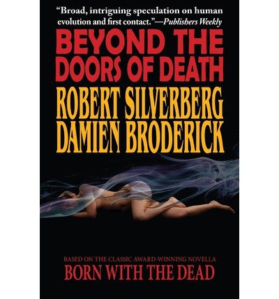 { [ BEYOND THE DOORS OF DEATH (NEW) ] } Silverberg, Robert ( AUTHOR ) May-31-2013 Paperback