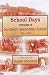 Books : School Days: Memories of Sandwich Secondary School 1935-2010