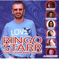 Ringo Starr and His All Starr Band Live 2006