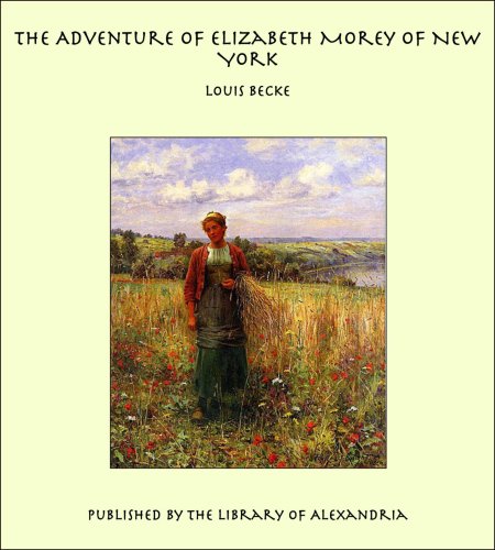 The Adventure of Elizabeth Morey of New York