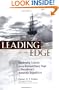 Leading at the Edge : Leadership Lessons from the Extraordinary Saga of Shackleton's Antarctic Expedition