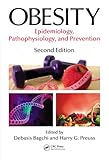 Obesity : epidemiology, pathophysiology, and prevention