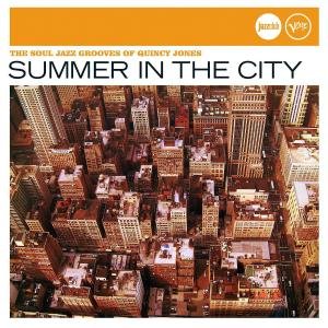 Quincy Jones - Summer in the City (Jazz Club) - Zortam Music