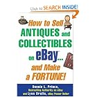 How to Sell Antiques and Collectibles on eBay... And Make a Fortune! by Dennis Prince and Lynn Dralle