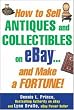 How to Sell Antiques and Collectibles on eBay... And Make a Fortune!