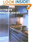 Ultimate Kitchen Design (Ultimate Books)