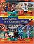 Mass Media in a Changing World with Media World CD-ROM and PowerWeb