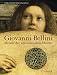 Giovanni Bellini. Meister der 