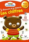 Je découvre et je dessine les chiffres Petite Section 3/4 ans