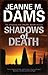 SHADOWS OF DEATH (A Dorothy Martin Mystery, 14)