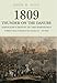 1809 Thunder on the Danube: Volume 1: Napoleon’s Defeat of the Habsburg