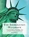The Immigration Handbook: A Practical Guide to United States Visas, Permanent Residency and Citizenship