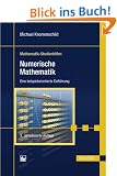 Numerische Mathematik: Eine beispielorientierte Einf�hrung