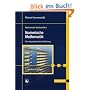 Numerische Mathematik: Eine beispielorientierte Einf�hrung (Mathematik-Studienhilfen)