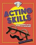Acting skills
