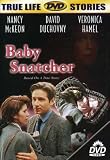 Baby Snatcher