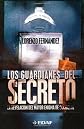 Los Guardianes Del Secreto