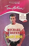 Michael, the defender