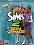 Sims 2 Bon Voyage: Prima Official Game Guide (Prima Official Game Guides) (Prima Official Game Guides)
