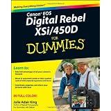 Canon EOS Digital Rebel XSi/450D For Dummiesby Julie Adair King