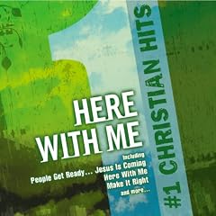 #1 Christian Hits: Here with Me