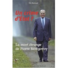 Un crime d'Etat ? : La mort �trange de Pierre B�r�govoy