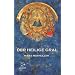 Der Heilige Gral