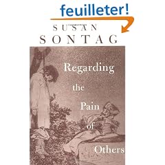 Regarding the Pain of Others