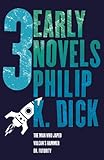 Three early novels