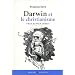 Darwin et le christianisme : Vrais et faux d�bats