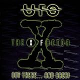 The X-Factor - Out There... and Back