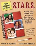 S.T.A.R.S.: Skills Training for Assertiveness, Relationship-Building, and Sexual Awareness