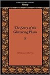 The Story of the Glittering Plain: Or- The land of Living Men