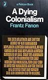 A dying colonialism
