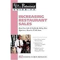 Increasing Restaurant Sales (Boost Your Sales & Profits by Selling More Appetizers, Desserts, & Side Items) (The Food Service Professionals Guide, 15) (Illustrated) (Paperback)